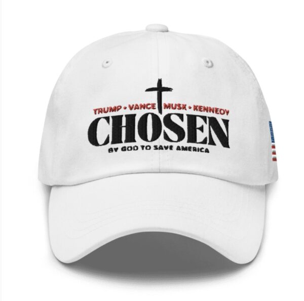 Chosen by God to save America – Trump, Vance, Musk, Kennedy Hats