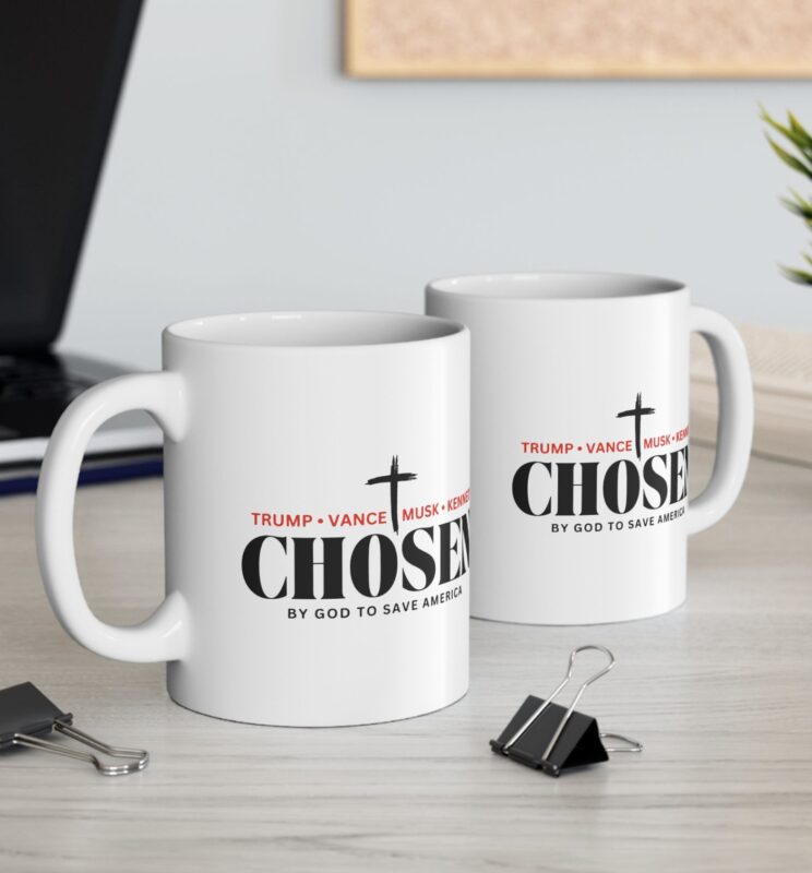 Chosen by God to save America – Trump, Vance, Musk, Kennedy Mug USA