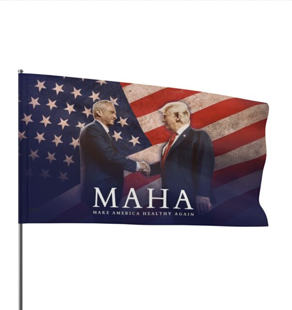 MAHA Make America Healthy Again Flags