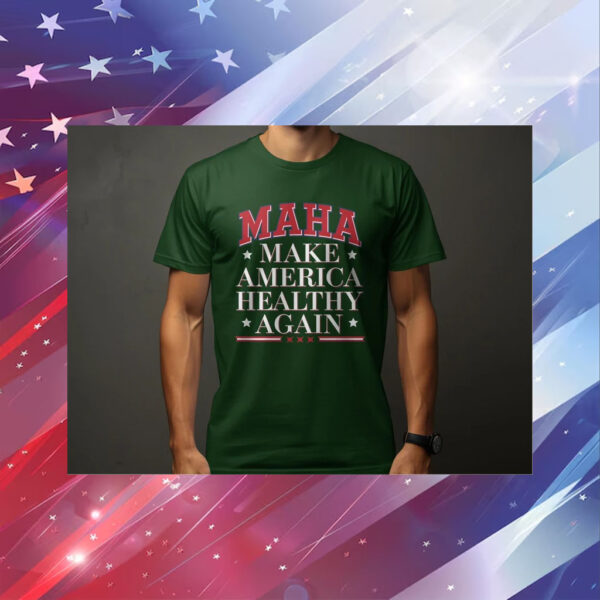 MAHA Make America Healthy Again Shirt, Political Statement T-Shirt, RFK Campaign Tee, Election Merchandise1