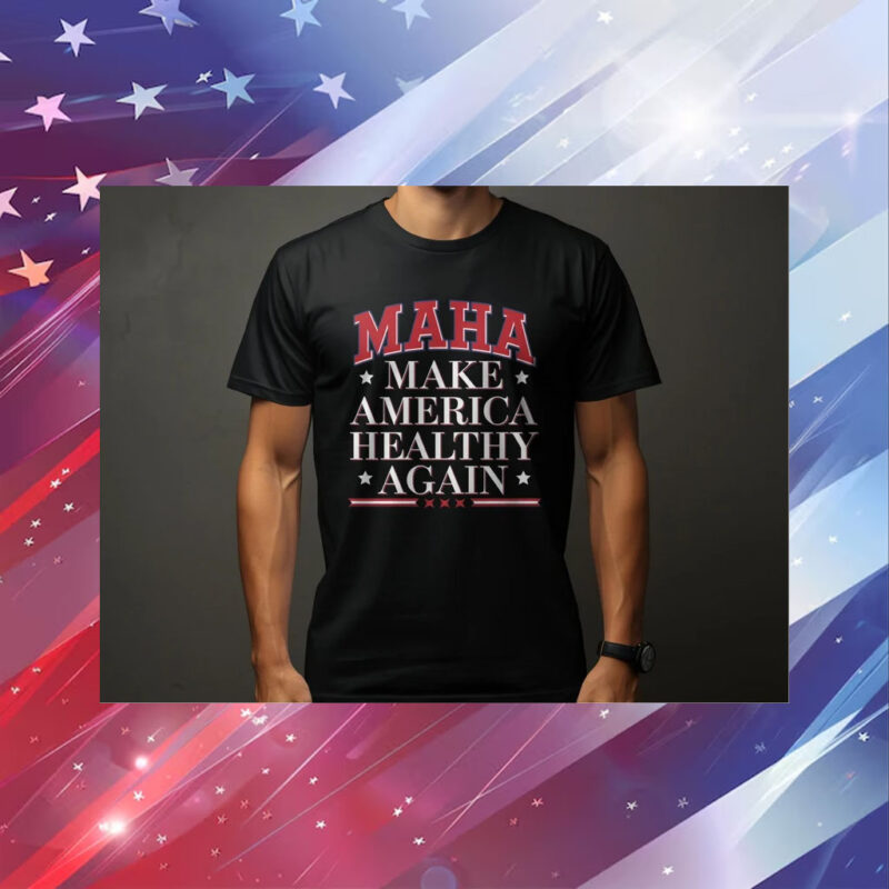 MAHA Make America Healthy Again Shirt, Political Statement T-Shirt, RFK Campaign Tee, Election Merchandise3