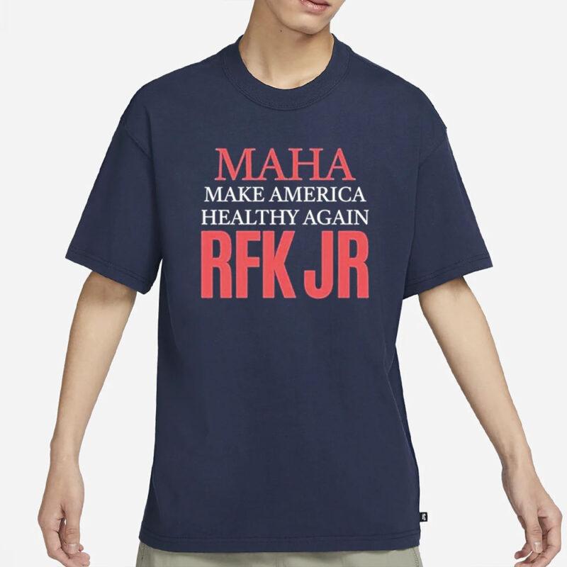 MAHA Make America Healthy Again Trump Vance Rfk Jr Maga Kennedy T-Shirt