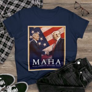 MAHA Make America Healthy Again Women's TShirt