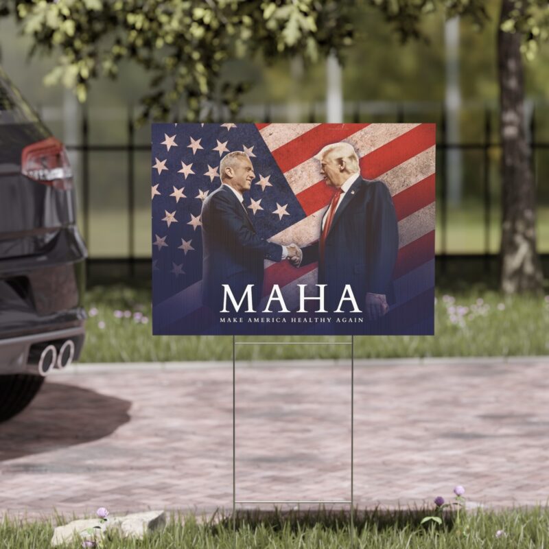 MAHA Make America Healthy Again Yard Sign USA