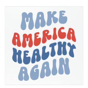 Make America Healthy Again Car Magnets