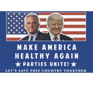 Make America Healthy Again Parties Unite Trump Kennedy Car Magnets, Sticker