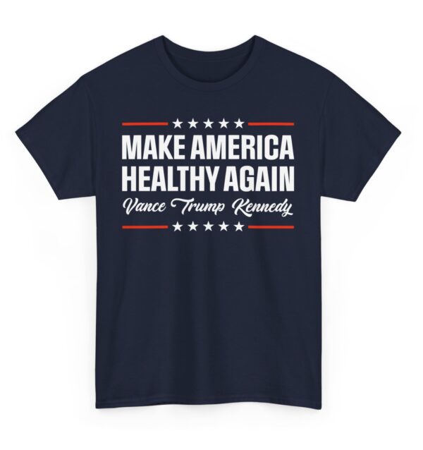 Make America Healthy Again T-Shirt, Vance Trump Kennedy Shirt