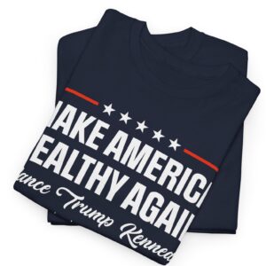 Make America Healthy Again T-Shirt, Vance Trump Kennedy Shirts