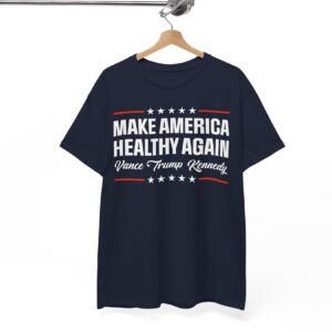 Make America Healthy Again T-Shirt, Vance Trump Kennedy TShirt