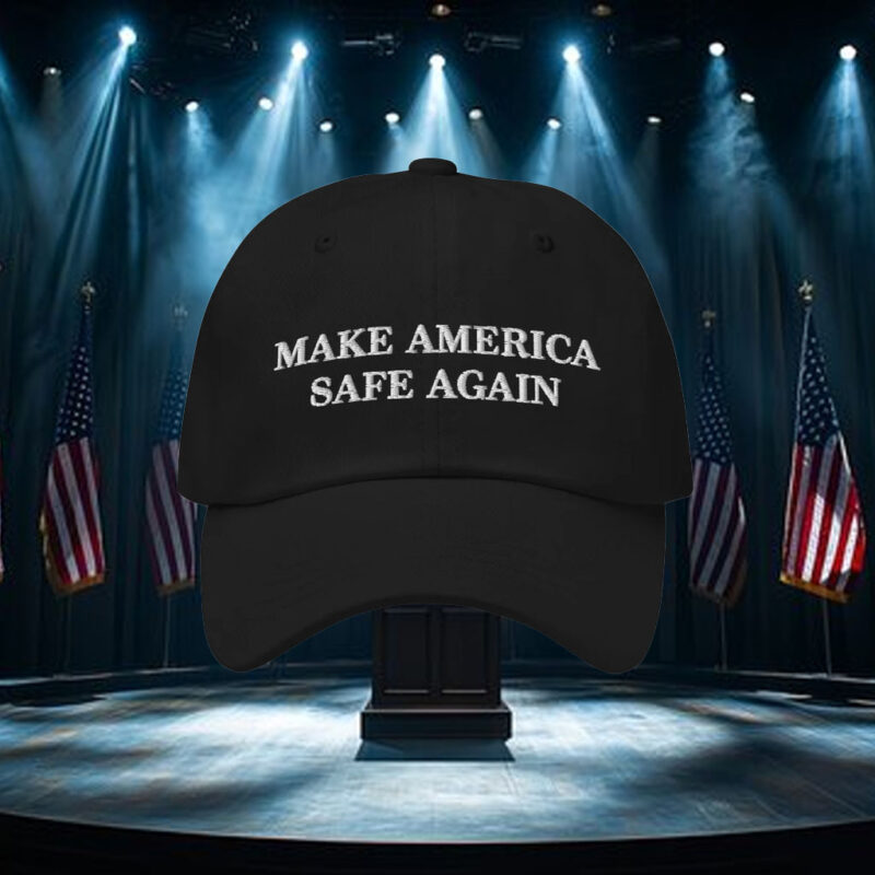 Make America Safe Again Hat