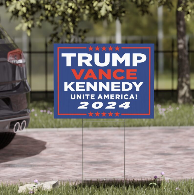 TRUMP VANCE KENNEDY Unite America 2024 Yard Sign US