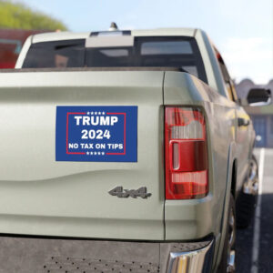 Trump 2024 No Tax on Tips Sticker ,Car Magnets1