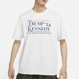 Trump Kennedy 2024 Make America Healthy Again T-Shirt