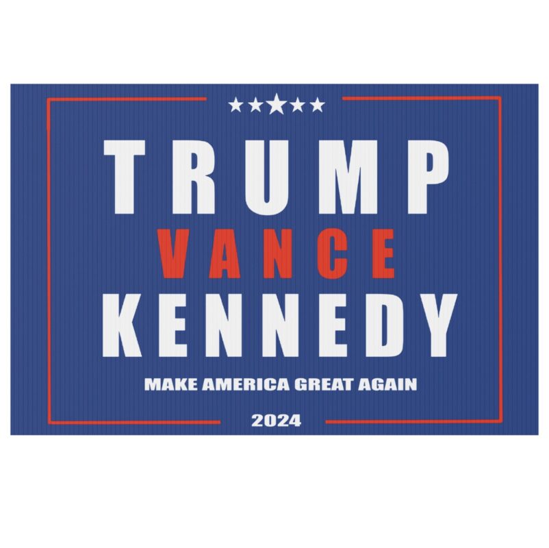 Trump Kennedy Yard Sign