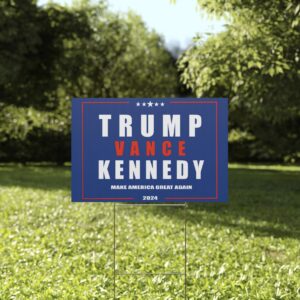 Trump Kennedy Yard Signs US