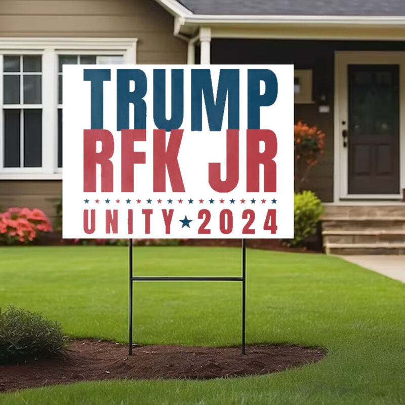 Trump RFK Jr Unity 2024 Signs ,2024 Election Hot Yard Sign