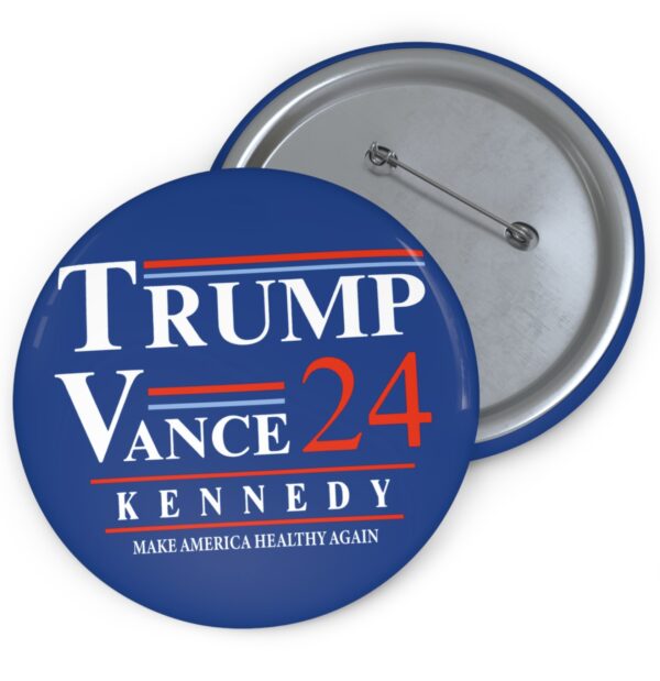 Trump Vance Kennedy 24 MAHA Buttons