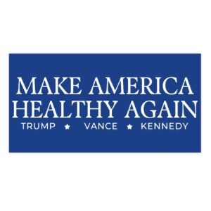 Trump Vance Kennedy Make America Healthy Again Bumper Stickers