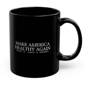 Trump Vance Kennedy Make America Healthy Again Mug