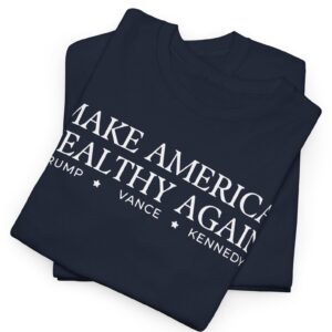 Trump Vance Kennedy Make America Healthy Again Shirts