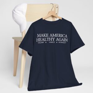 Trump Vance Kennedy Make America Healthy Again TShirts