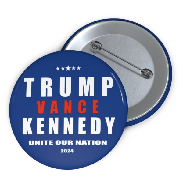 Trump Vance Kennedy Unite Our Nnation Trump 2024 Buttons