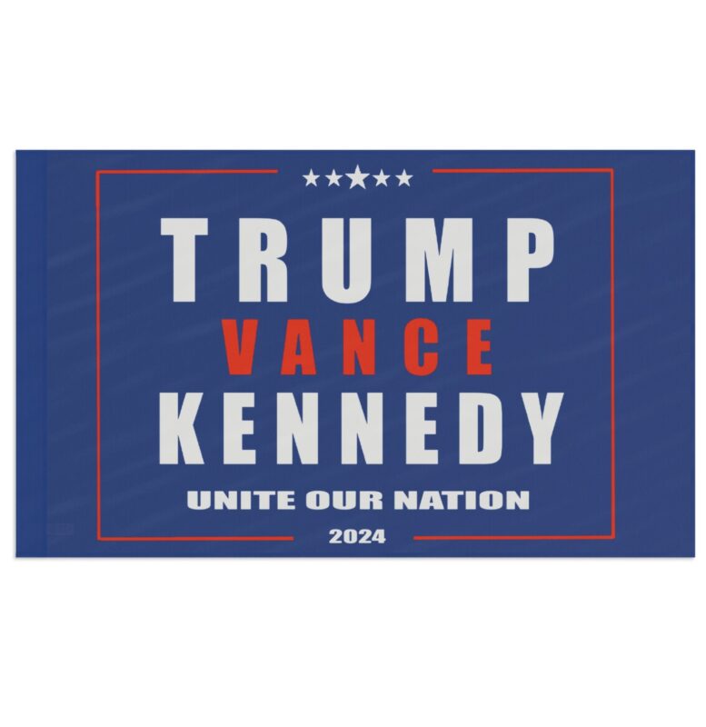 Trump Vance Kennedy Unite Our Nnation Trump 2024 Flag