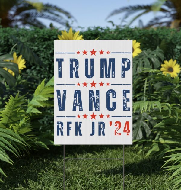 Trump Vance RFK Jr 2024 Yard Sign USA