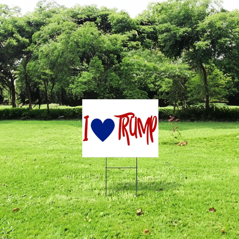 I Love Trump Yard Sign, Donald Trump Lawn Sign, Patriotic Yard Sign, Trump Vance Yard Signs, Donald Trump For President, Election 2024