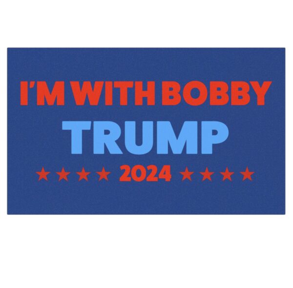 I’m with Bobby Trump RFK Jr Car Magnet, Sticker