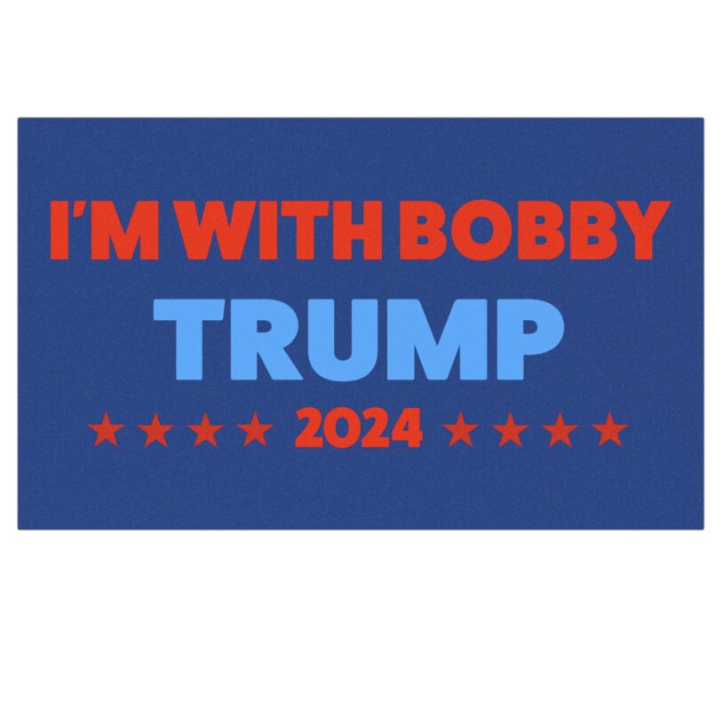 I’m with Bobby Trump RFK Jr Car Magnet, Sticker