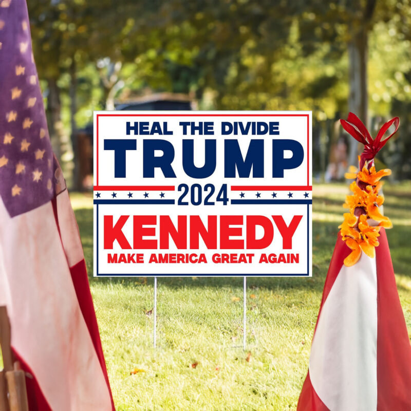 MAGA Heal The Divide Trump Kennedy 2024 Yard Sign, Unite America 2024 Sign, Trump Vance Yard Sign, Make America Healthy Again Yard Sign