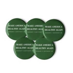 Make America Healthy Again Buttons