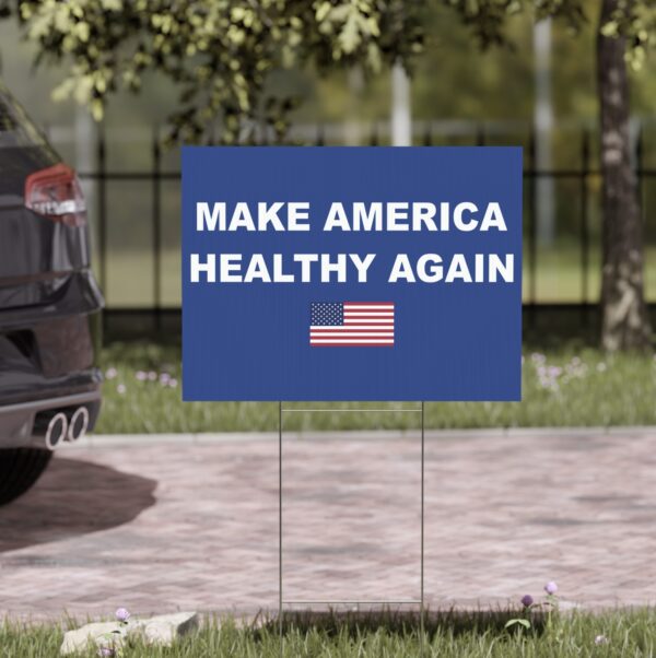 Make America Healthy Again Flag USA Yard Sign US