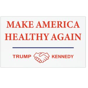 Make America Healthy Again MAGA & MAHA Car Magnet, Sticker