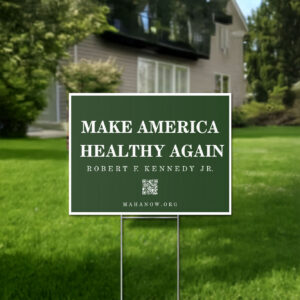 Make-America-Healthy-Again-Yard-Sign