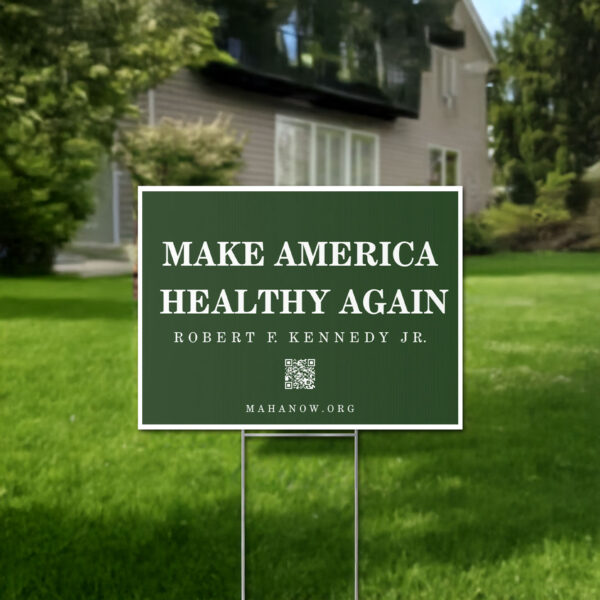 Make-America-Healthy-Again-Yard-Sign