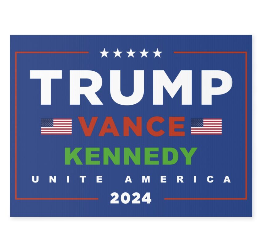 Official Trump Vance Kennedy Unite America Yard Sign