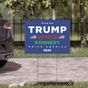 Official Trump Vance Kennedy Unite America Yard Sign US