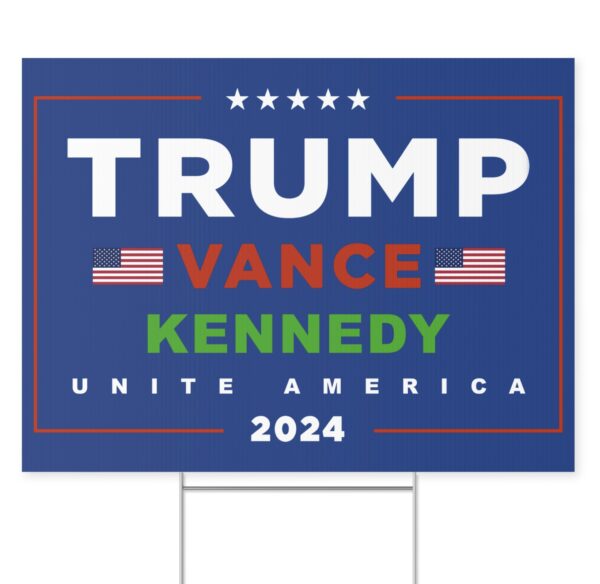 Official Trump Vance Kennedy Unite America Yard Signs