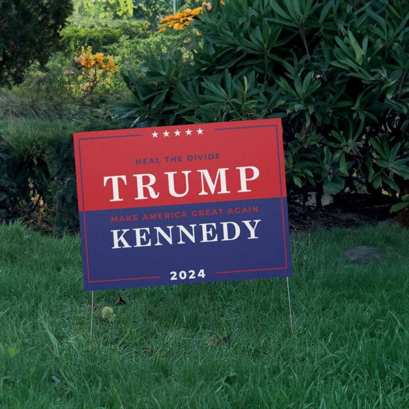 Pro Trump Yard Sign 2024 - MAGA RFK Heal the Divide - President Trump Kennedy Unite America - USA election