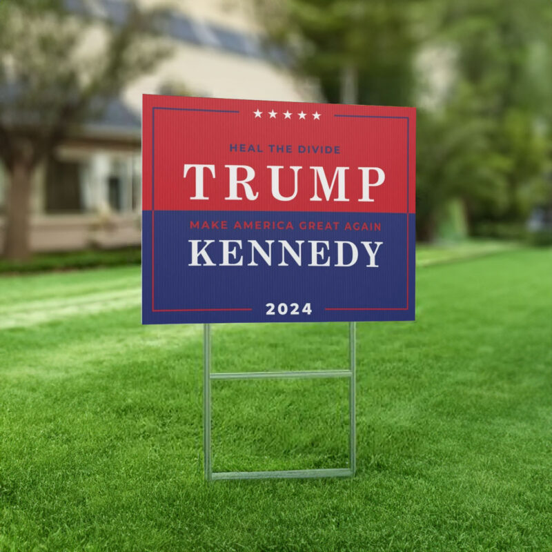 Pro Trump Yard Sign 2024 - President Trump Kennedy Unite America