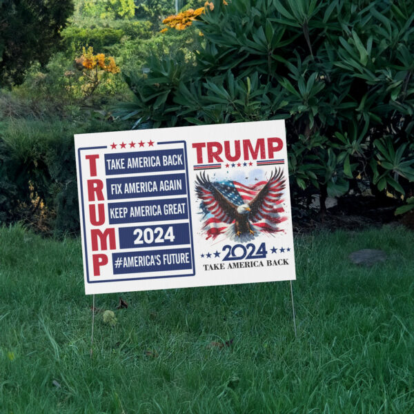 Trump 2024 Yard Sign, Trump Yard Sign, Trump 2024 Campaign