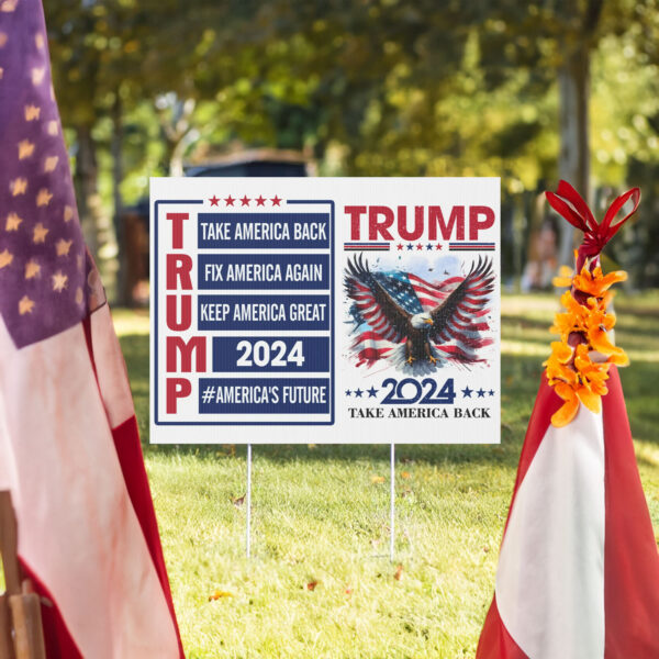 Trump 2024 Yard Sign - Trump Yard Sign - Trump 2024 Campaign