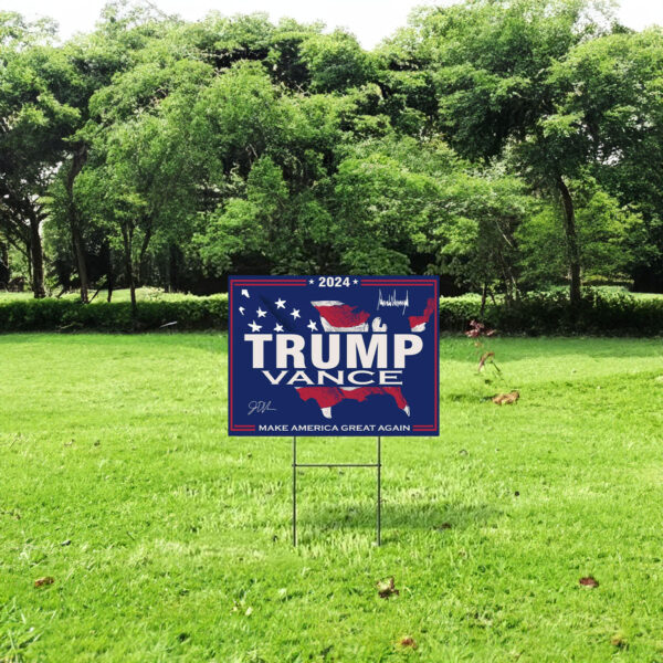 Trump Vance 2024, Trump Yard Signs, Make America Great Again, Yard Sign for Republican Party