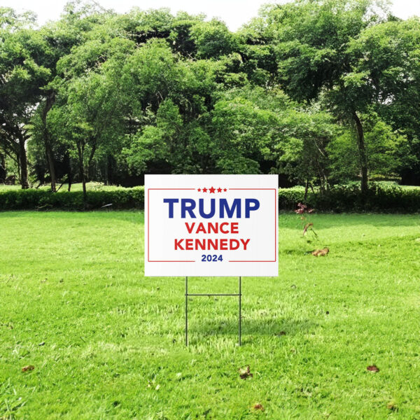 Trump Vance Kennedy 2024 Yard Sign, Vote Donald Trump Lawn Signs