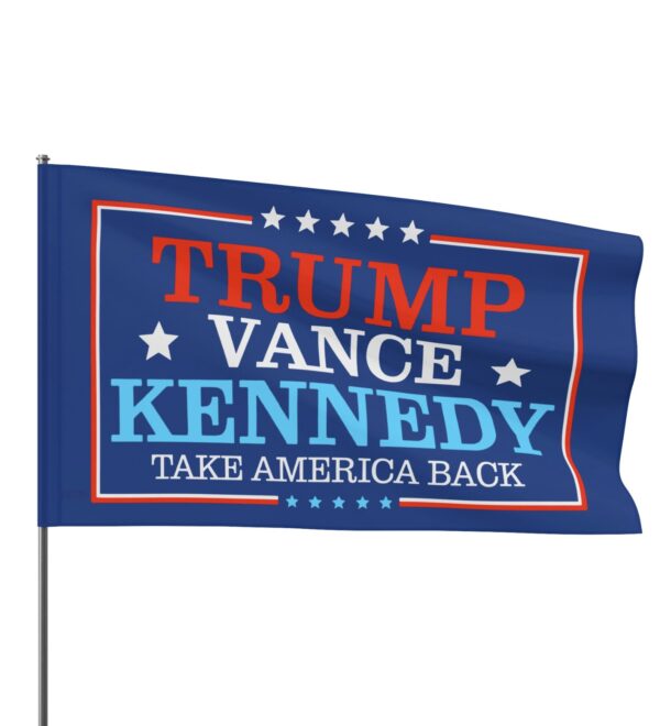 Trump Vance Kennedy Take America Back Flags