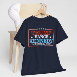 Trump Vance Kennedy Take America Back TShirts