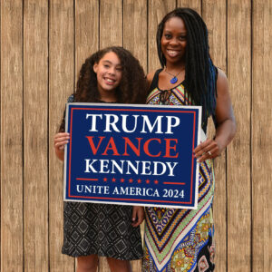 Trump Vance Kennedy Unite America Yard Sign USA