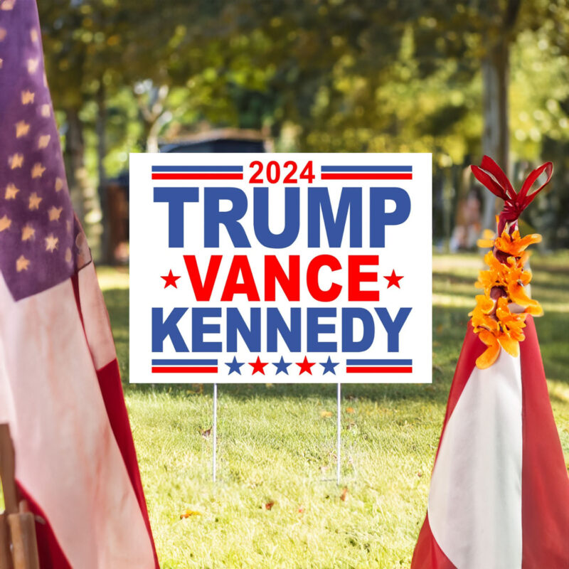 Trump Vance Kennedy Yard Sign, Trump Vance Yard Sign